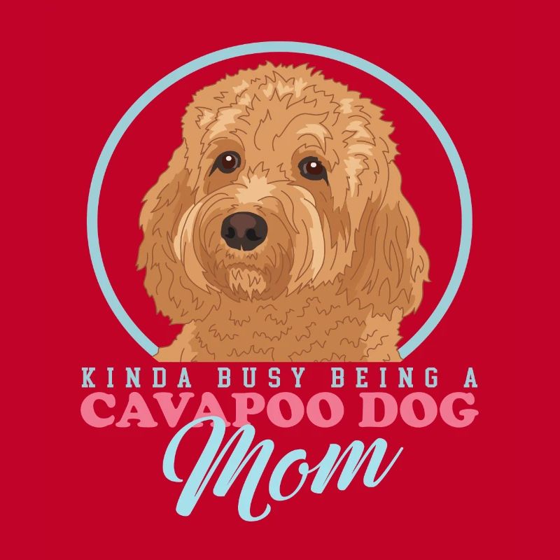 Cavapoo Maman Chien Propriétaire Chien Cavoodle Cadeau