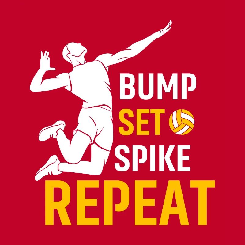 Bump Set Spike Repeat