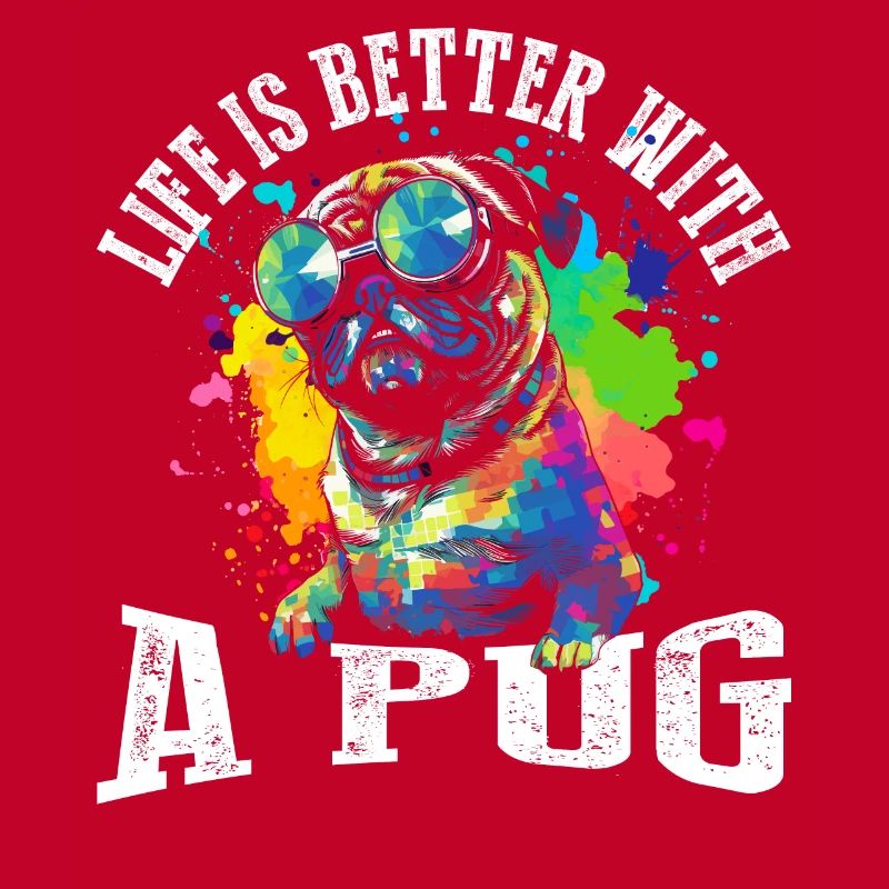 Das Leben ist besser mit einem Mops