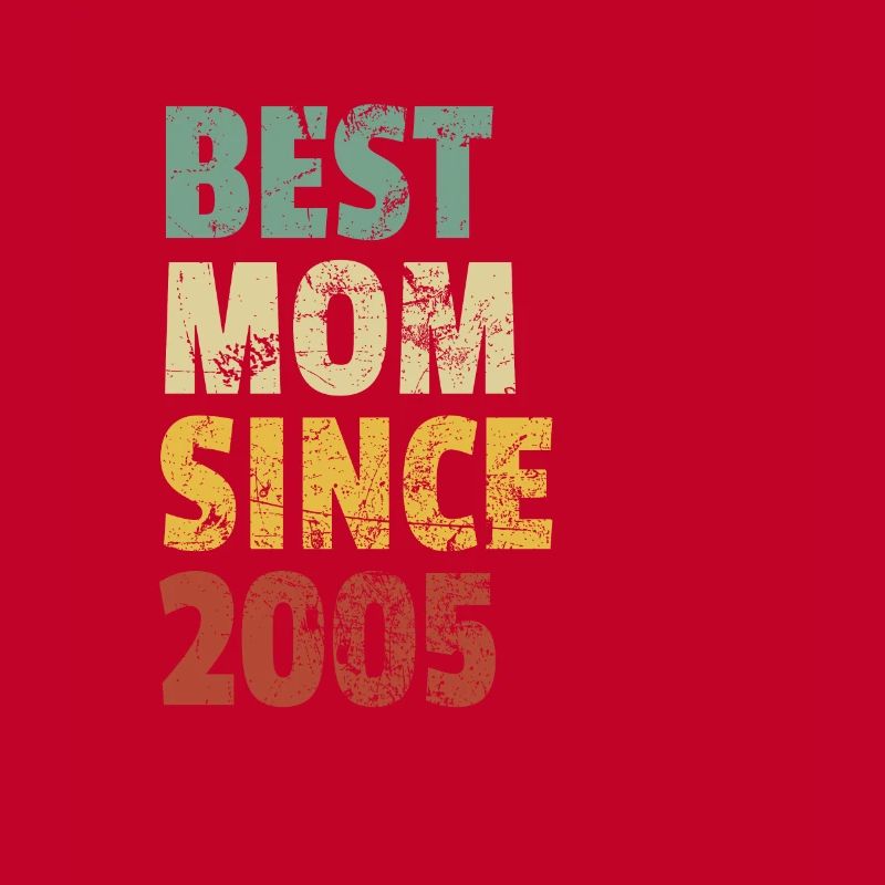 Beste Mutter seit 2005 Muttertags-Slogan-Zitat