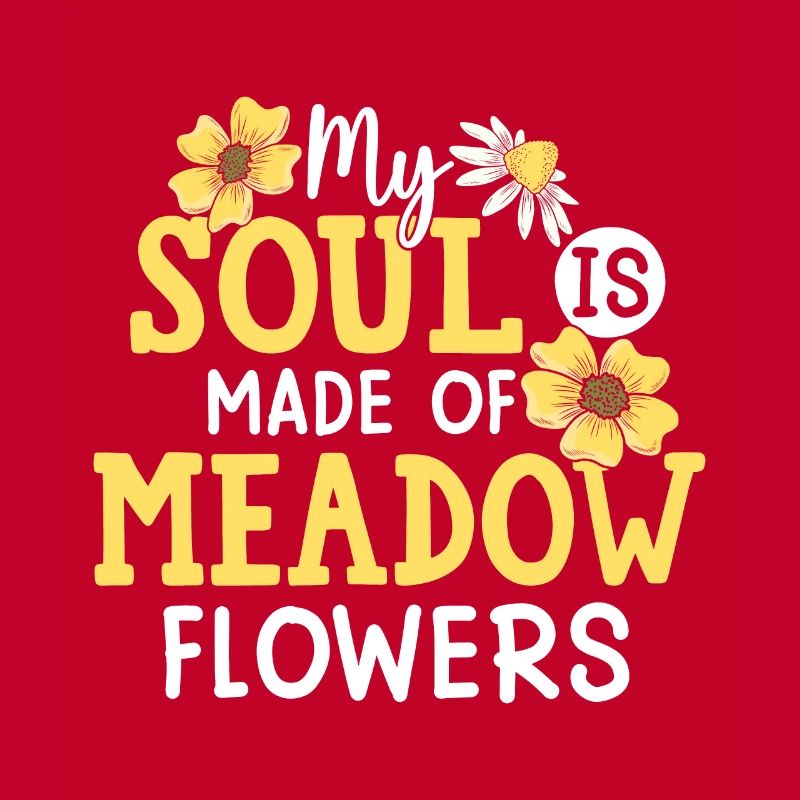 Mon âme est faite de fleurs de prairie