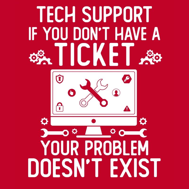 Tech Support If You Don't Have A Ticket