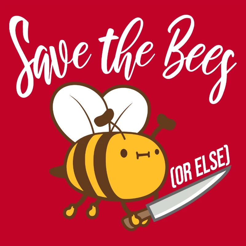 Rettet die Bienen oder sonst Messer Lustig Niedliche Biene Imker