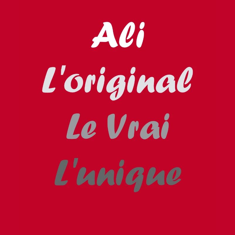 L'original le vrai l'unique ali