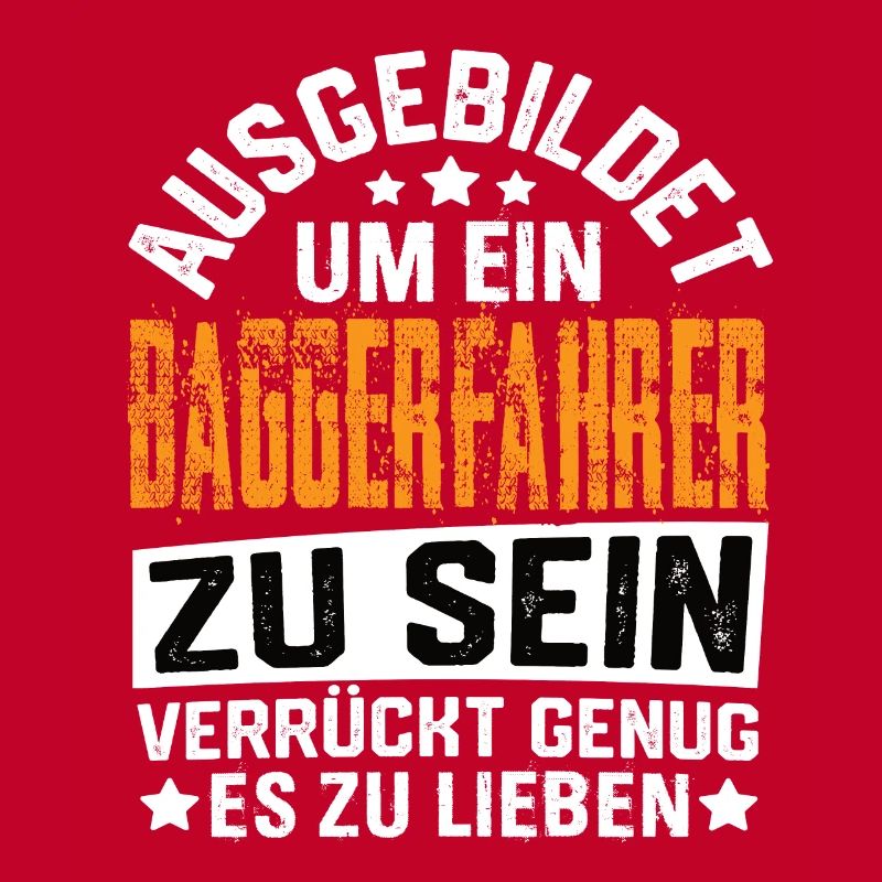 Baggerfahrer Bagger Baugeräteführer Schaufelbagger