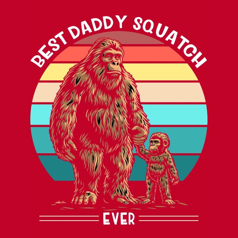 Meilleur Daddy Squatch de tous les temps