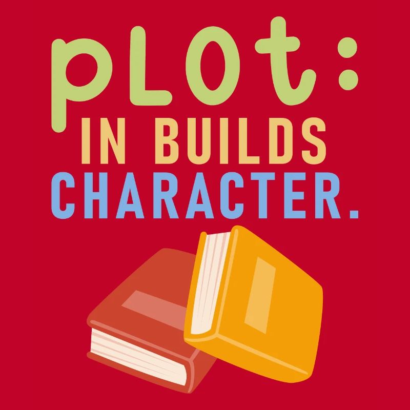 Plot It Builds Charactet Book Writing Writer