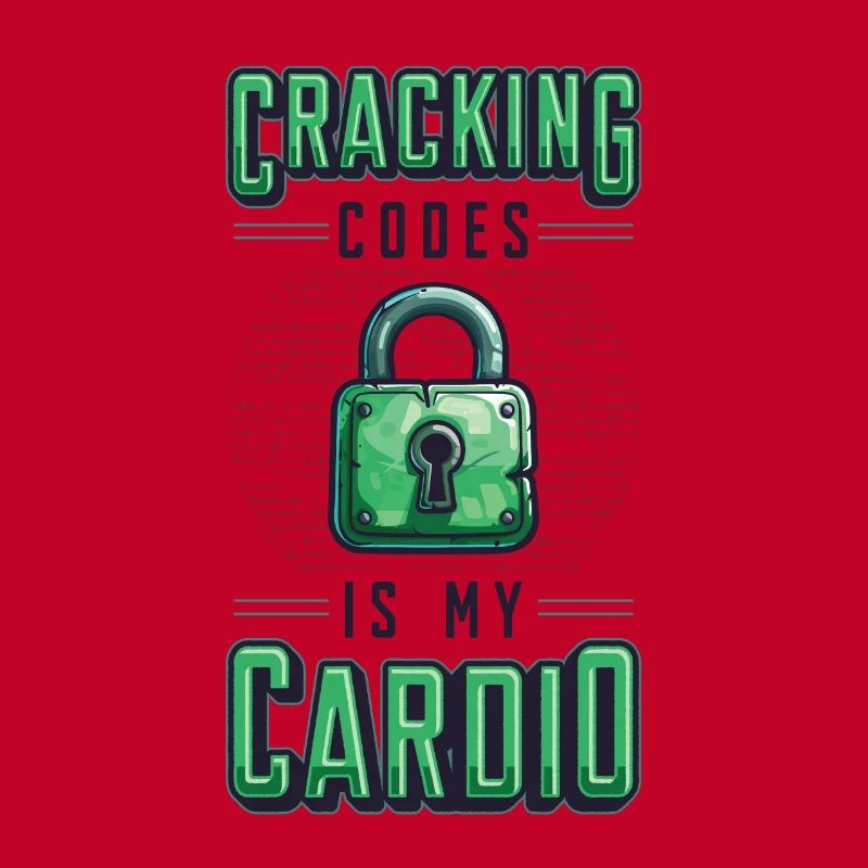 Cracking Codes Is My Cardio - Cryptologic