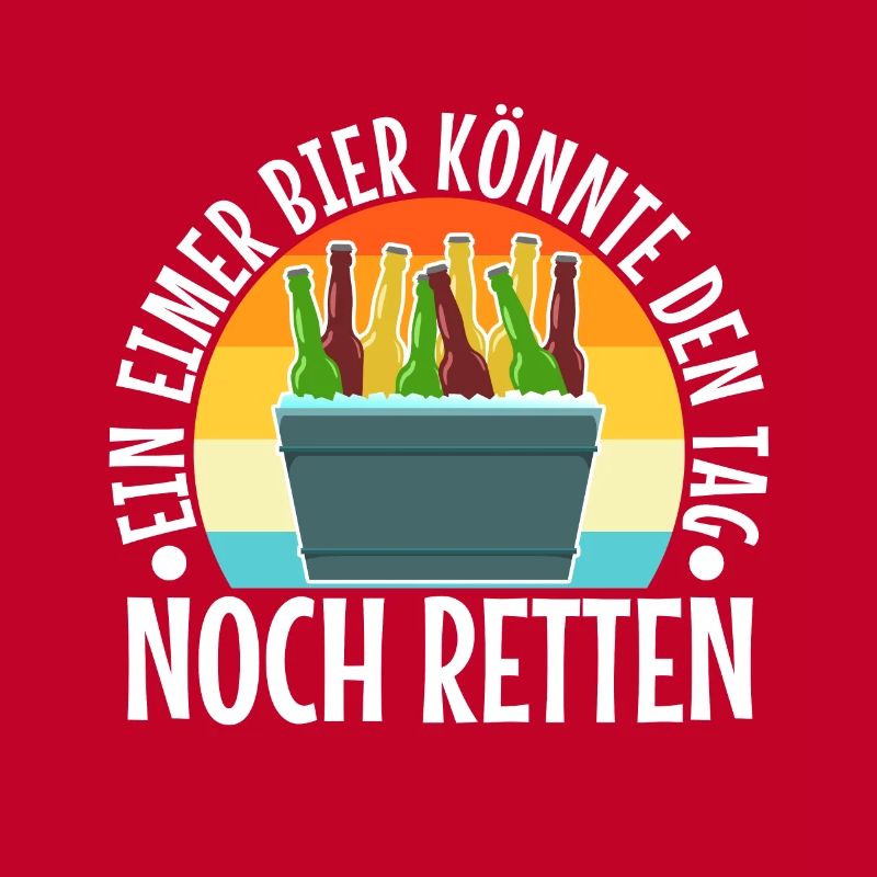 Ein Eimer Bier könnte den Tag noch retten