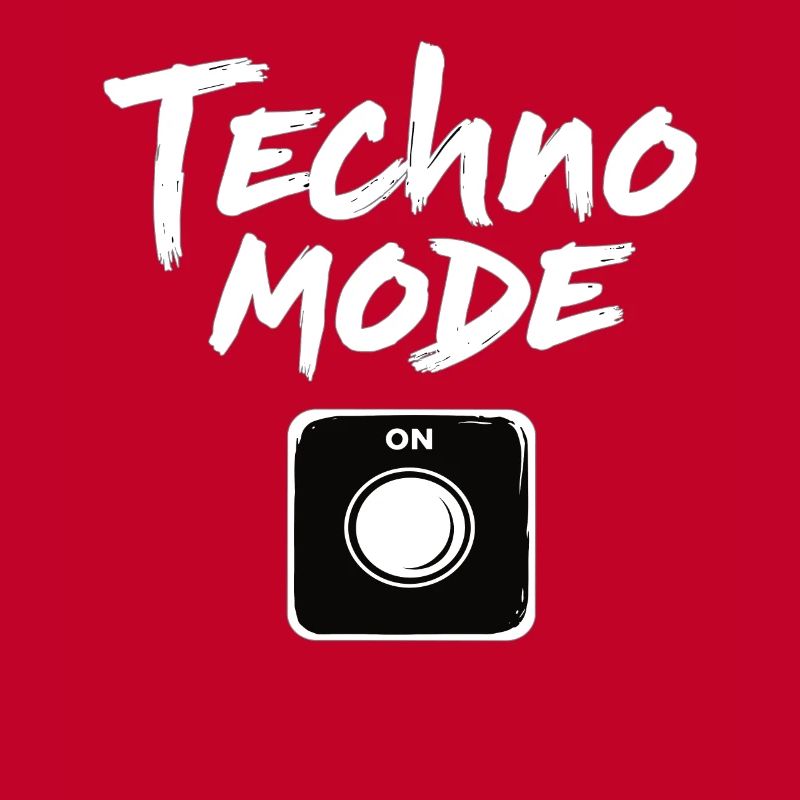 Techno Mode On Techno Techno Music Techno