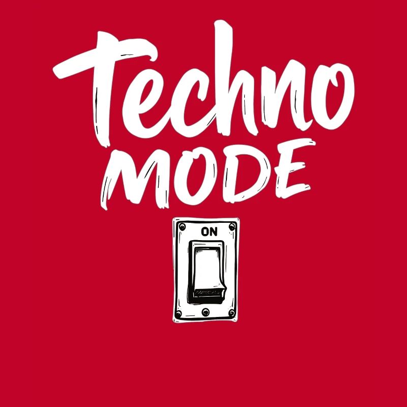 Techno Mode On Techno Techno Music Techno