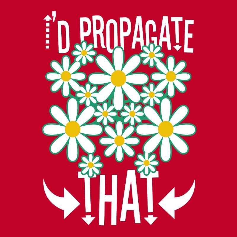 I'd Propagate That