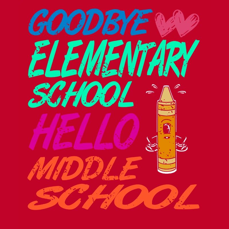 Goodbye Elementary Hello Middle School Journey
