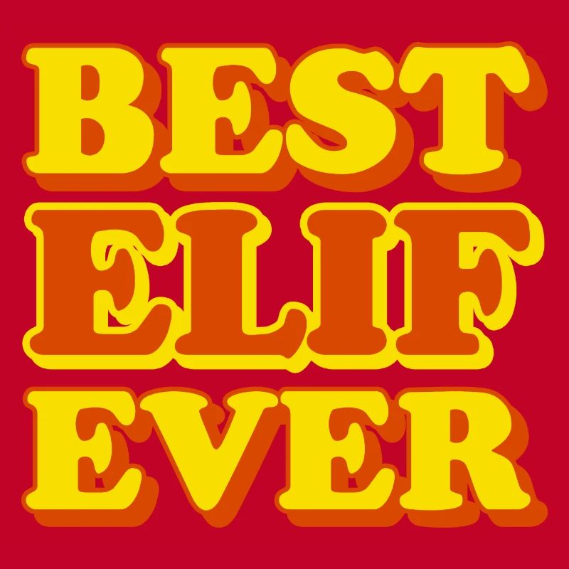 Elif First Name Funny Gift