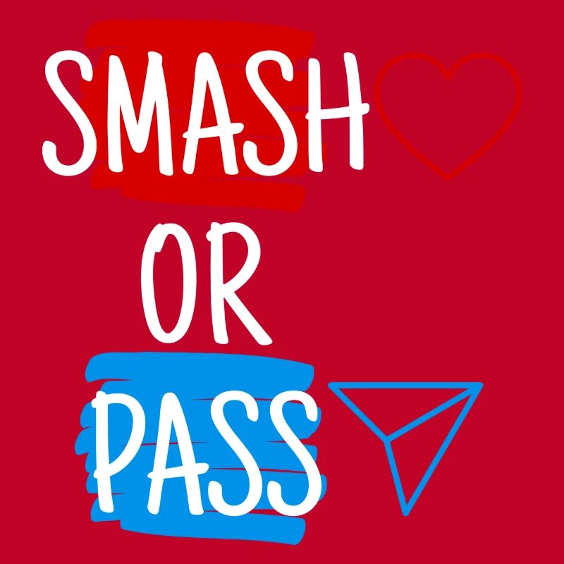 Smash or Pass