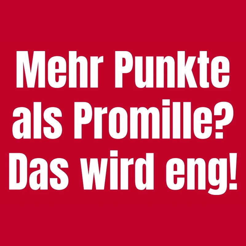 Mehr Punkte als Promille? Das wird eng!
