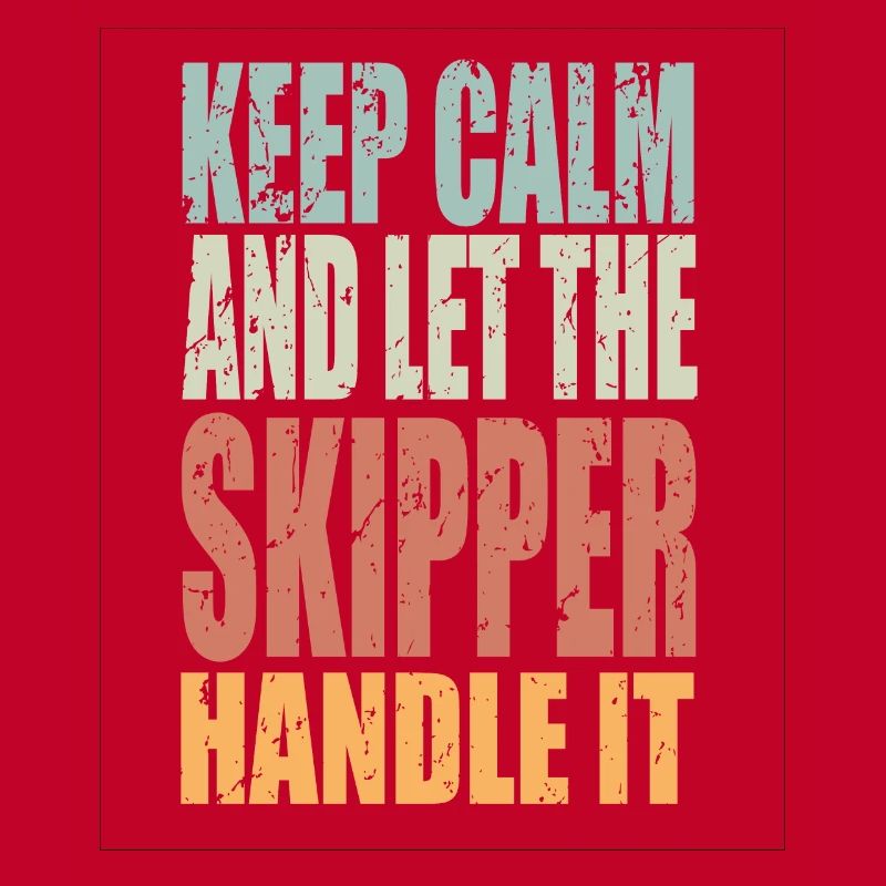Keep Calm Skipper Spruch Skipper Geschenk