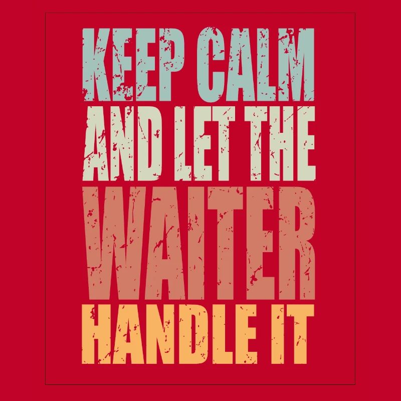 Keep Calm Kellner Spruch Kellner Geschenk