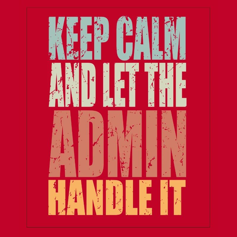 Keep Calm Admin Spruch Admin Geschenk