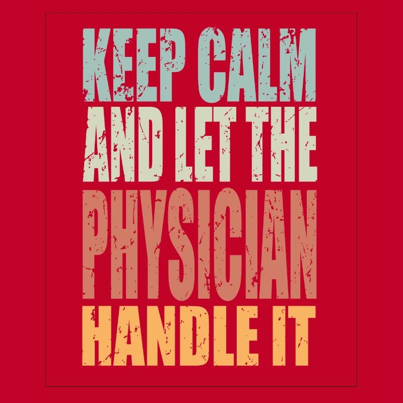 Keep Calm Physicist Saying Physicist Gift