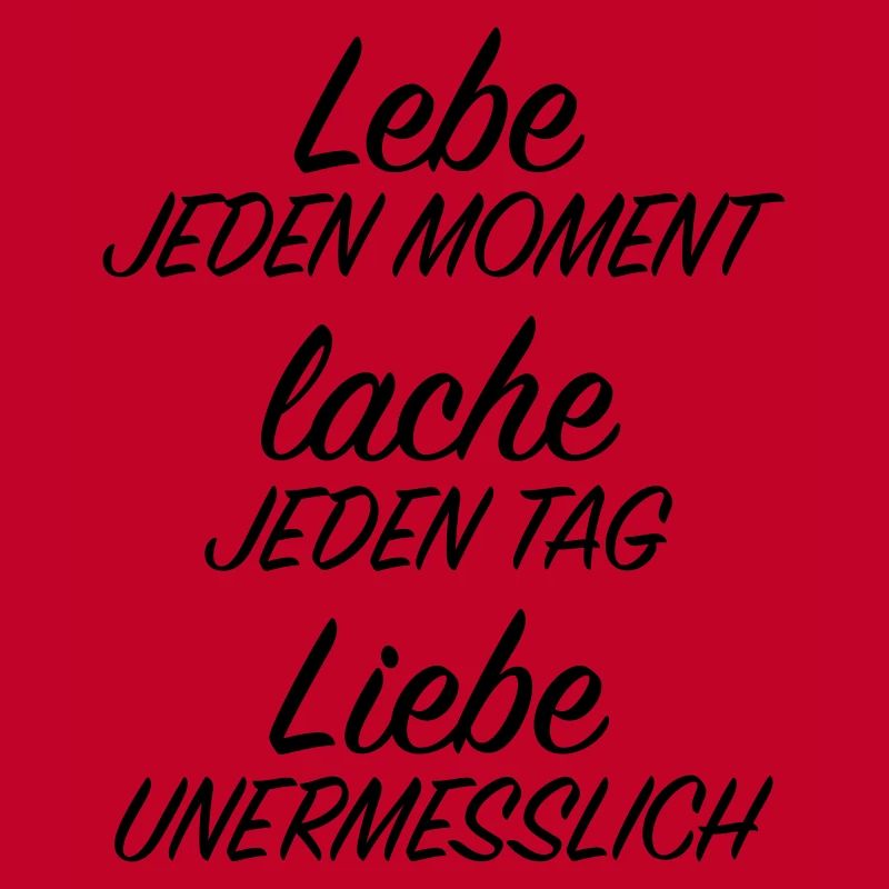 Lebe Jeden Moment