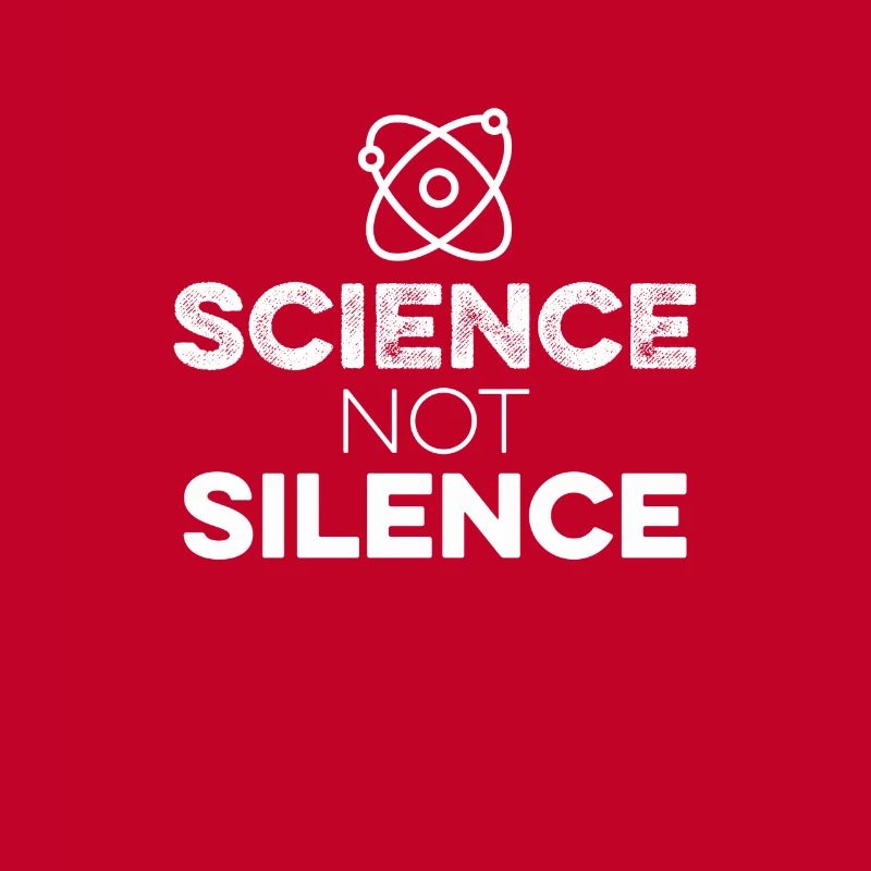Science Not Silence With Atom Tee - Keep Earth