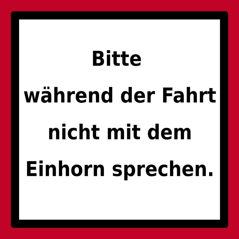 Warnhinweis: Einhorn. (black/white)