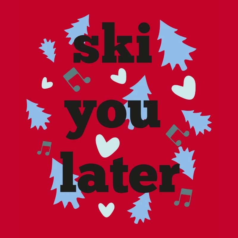 Ski dich später