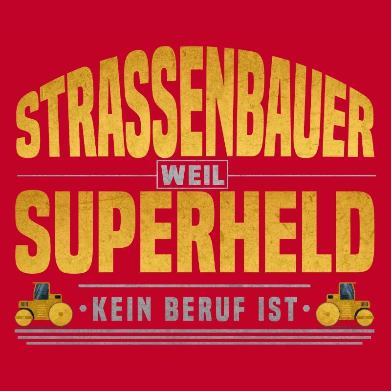 Strassenbauer Superheld