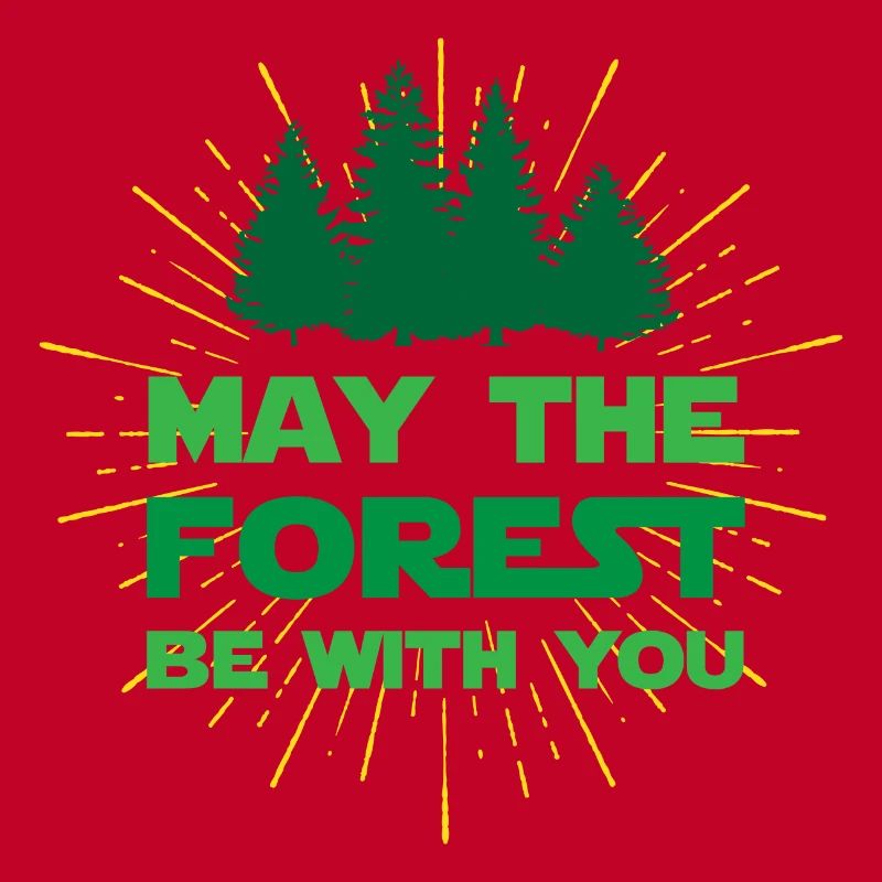 Que la forêt soit avec vous