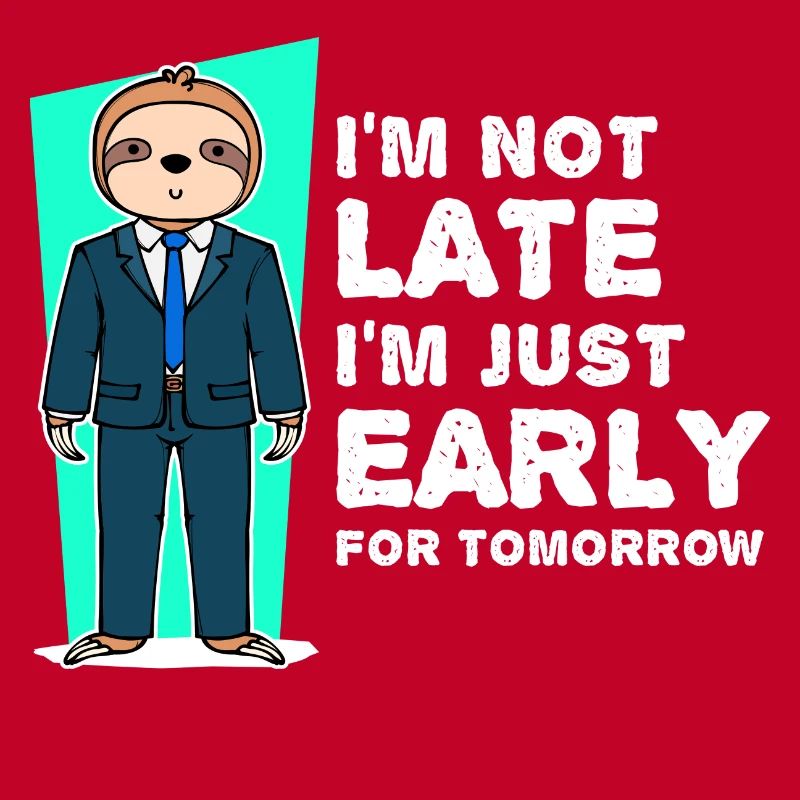 Faultier Säugetier Humorvoll Statement Langsam