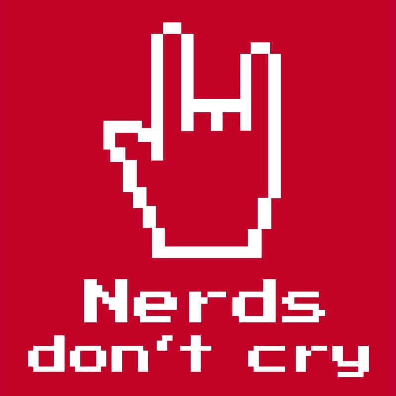 Nerds don't cry! Nerd-Shirt, Geschenk, Informatik