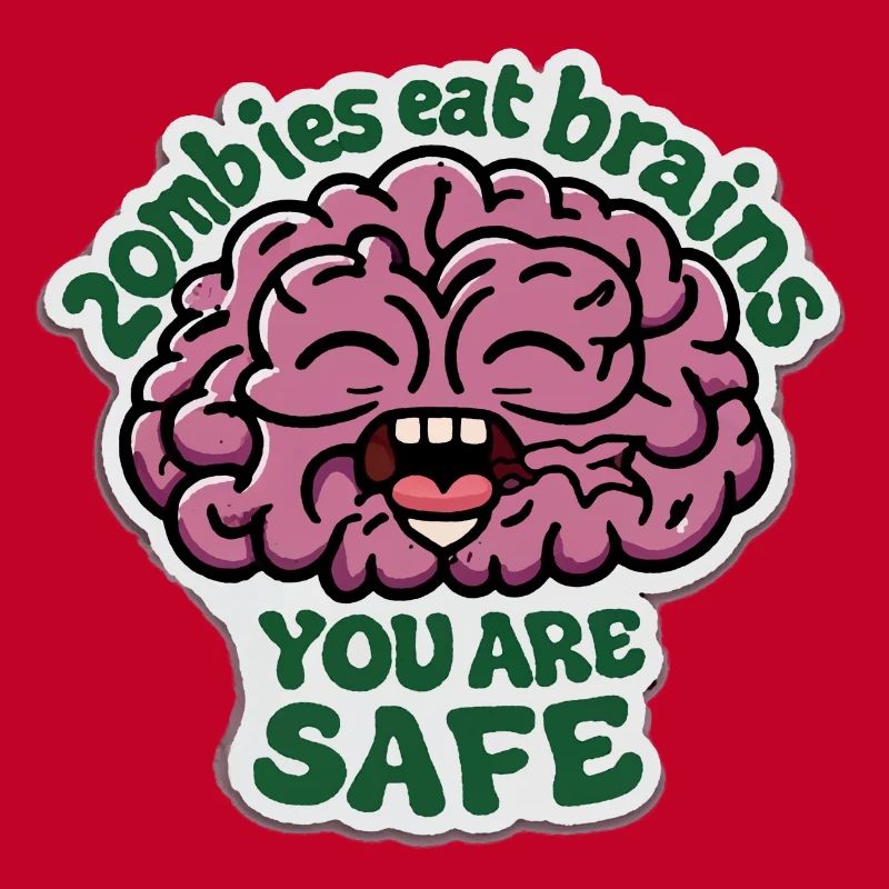 Zombies eat brains