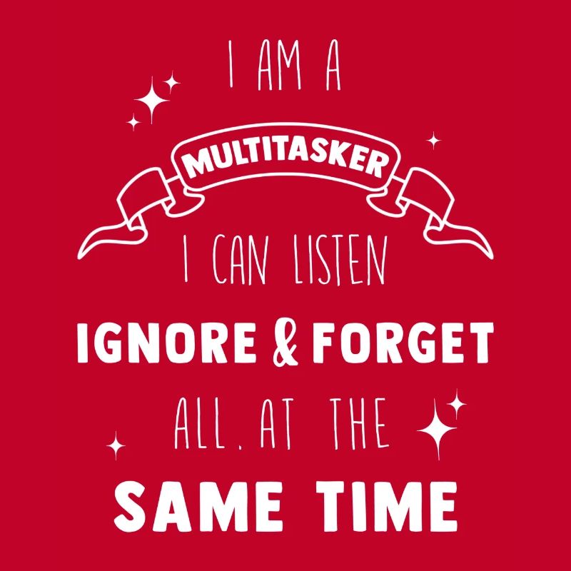 Multitasker