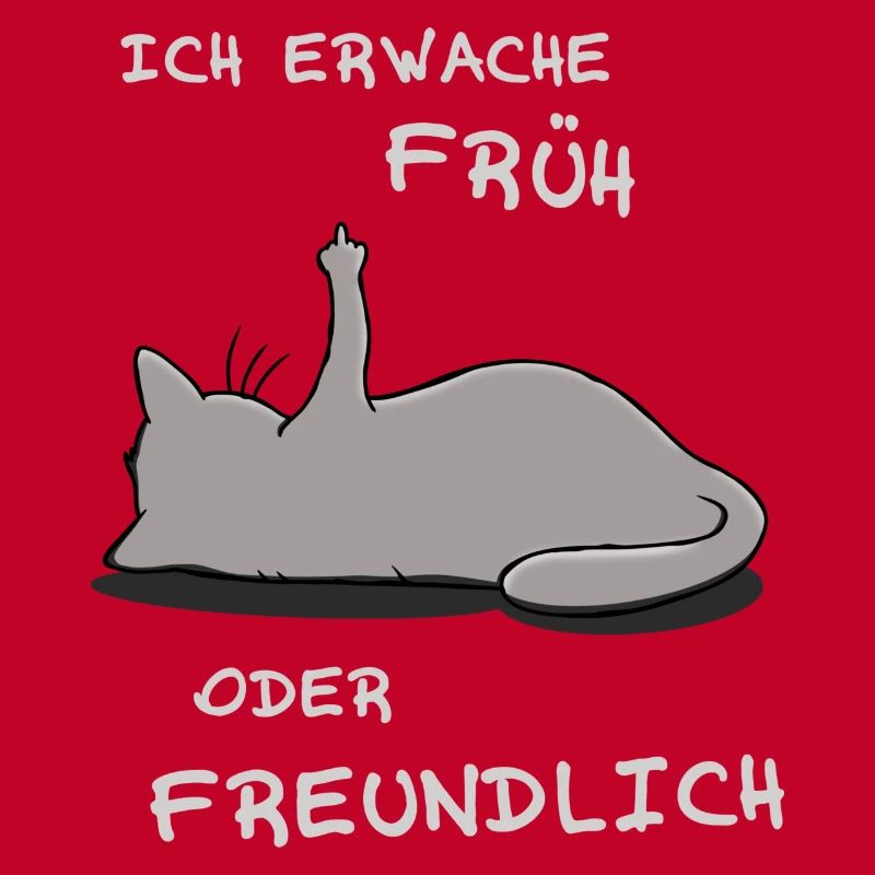 Ich erwache früh oder freundlich