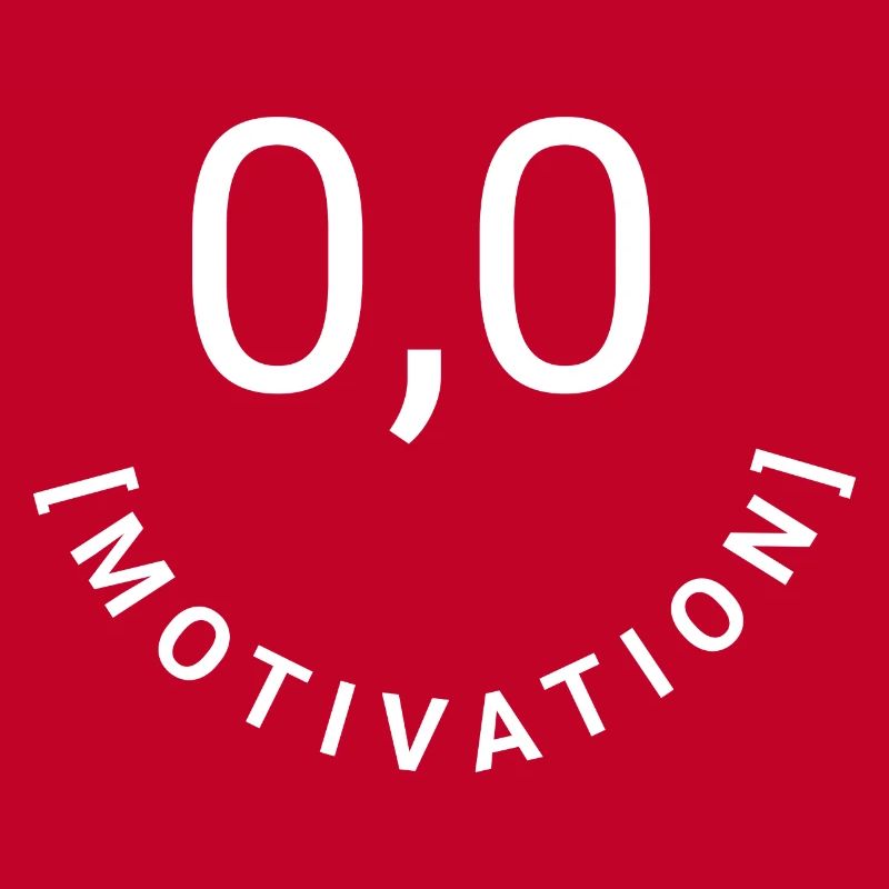 Zero Desire, Zero Motivation, 0.0 Motivation