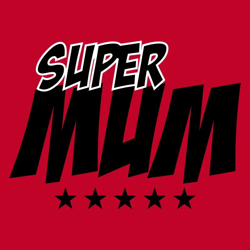 Super Mom - Muttertag