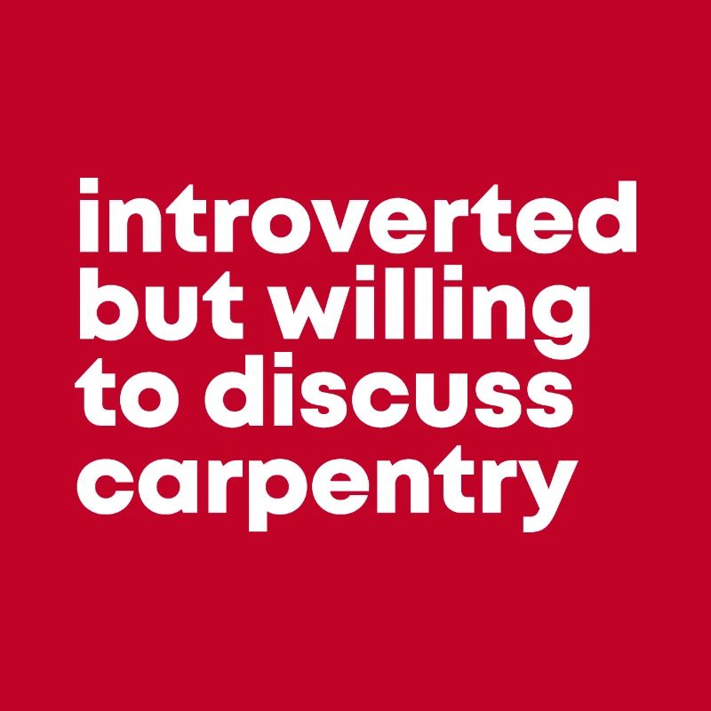 Carpentry