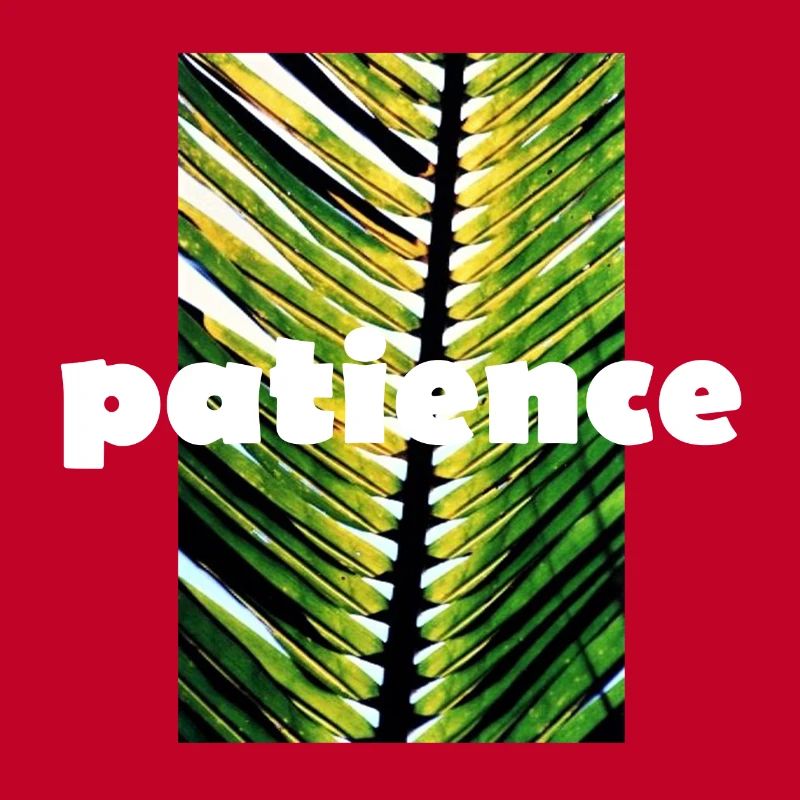 patience
