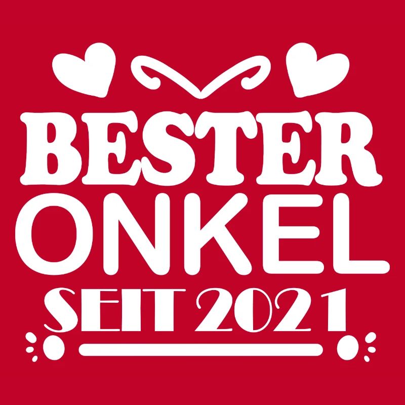 Bester Onkel seit 2021