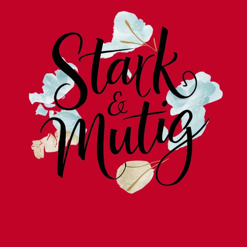 Stark und mutig Affirmations-Design