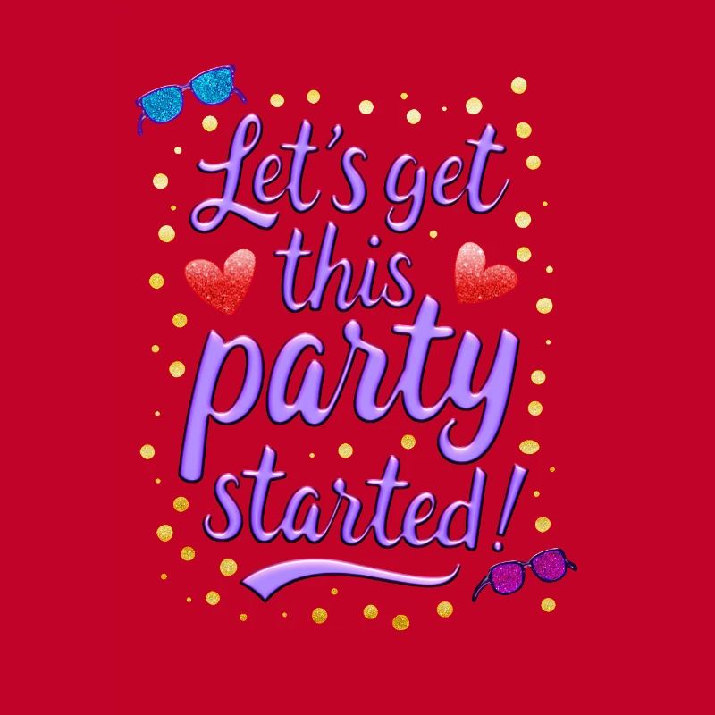 Lets get this party started