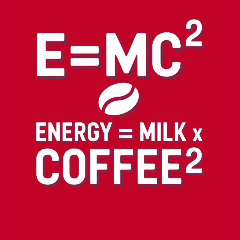 E=MC2 Physics Saying Caffeine Nerd Energy Coffee