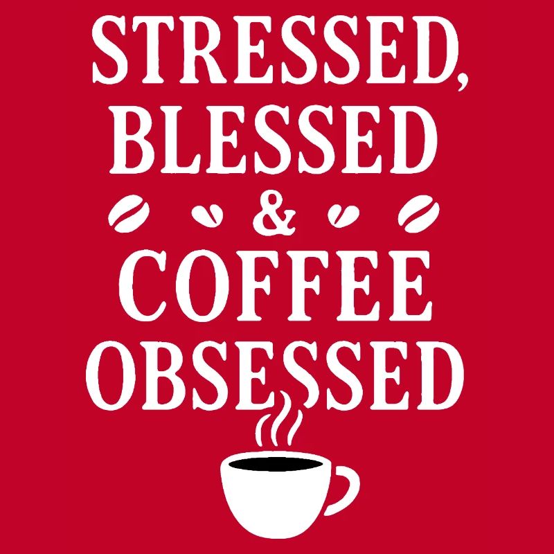 Coffee Obsessed