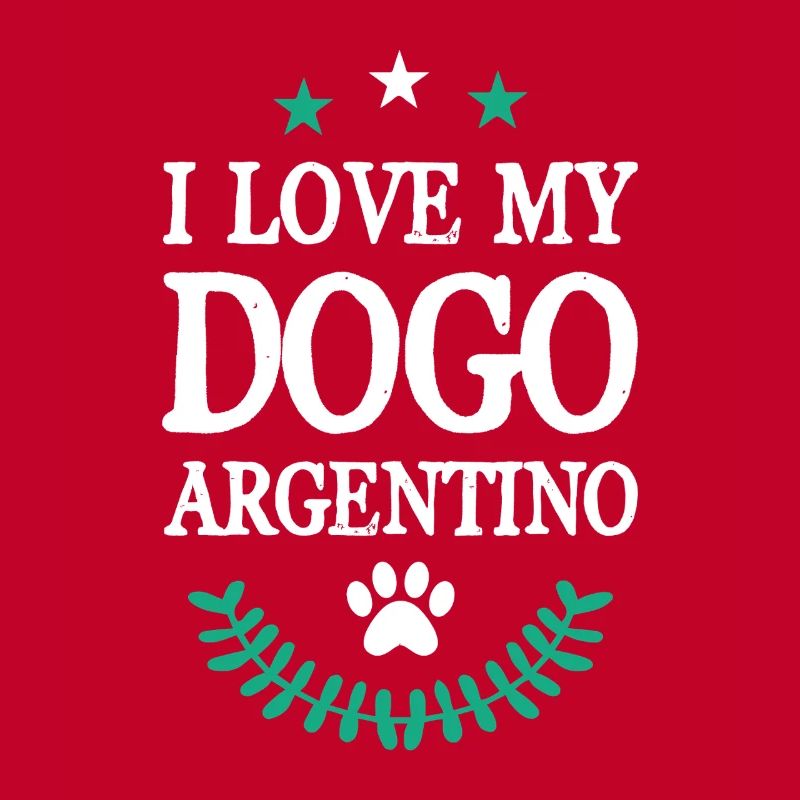 Chien Argentin Love Déclaration Design