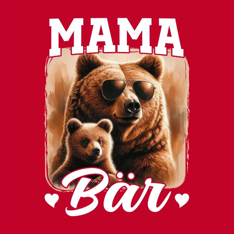 Mama Bär Muttertag Mutter Elternteil Mama Bear