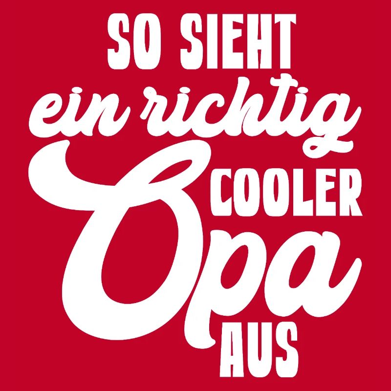 So sieht ein richtig cooler Opa aus Kompliment