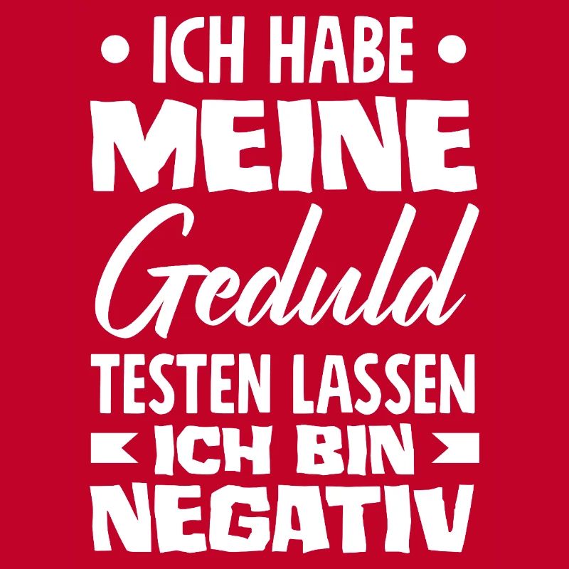 Patience tested – I'm negative
