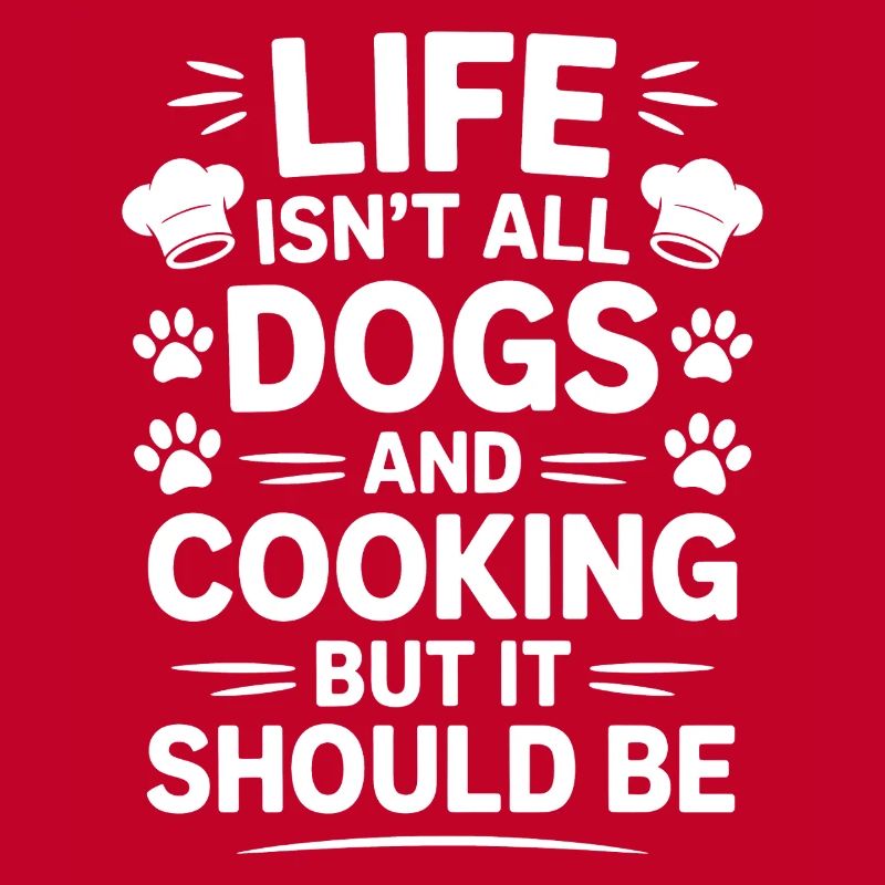 Kochen Spruch Hunde Lustiges Backen Geschenk