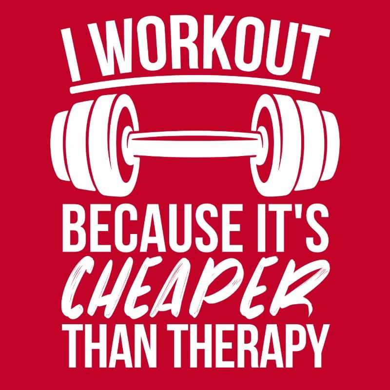 Workout Humor Cheaper Than Therapy